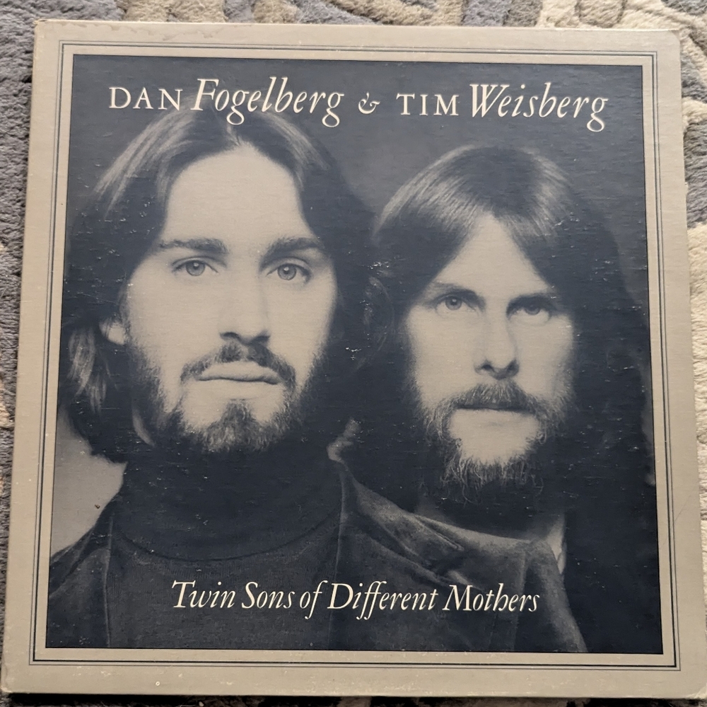 DAN FOGELBERG & TIM WEISBERG ~ TWIN SONS OF DIFFERENT MOTHERS ~ 1978 US VINYL LP